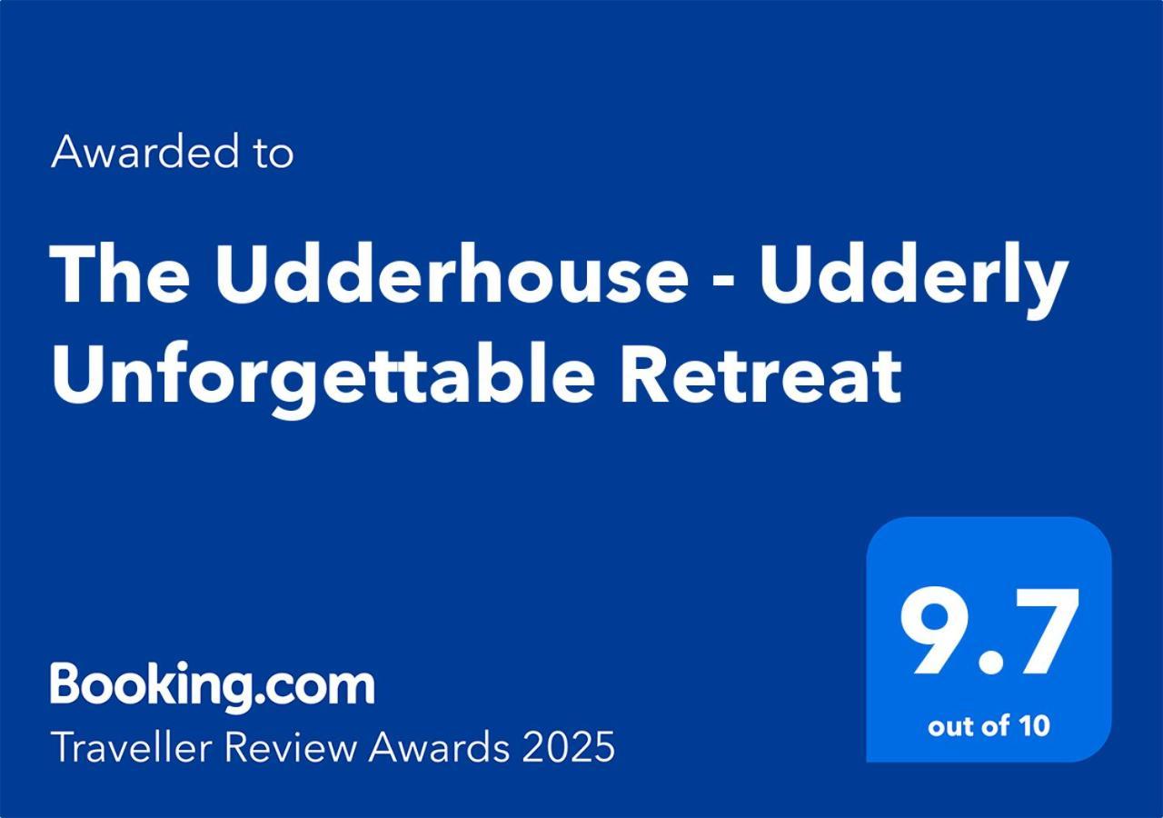 The Udderhouse - Udderly Unforgettable Retreat Holiday home *
